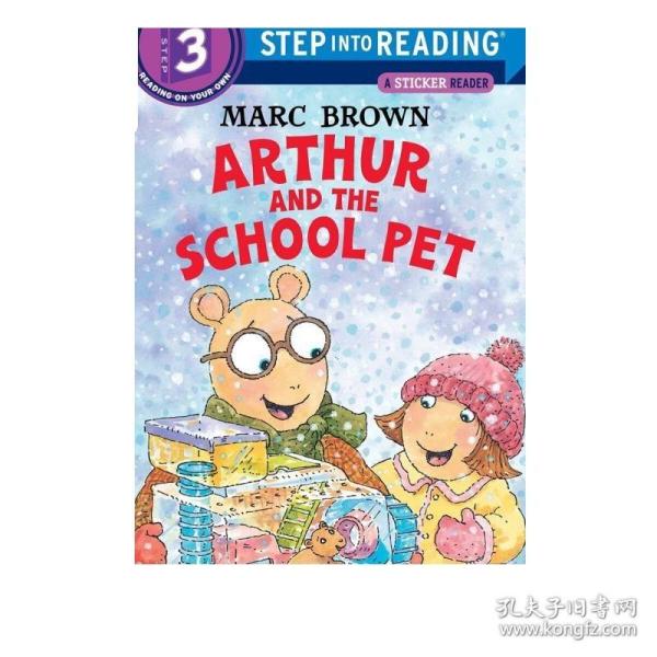 Step into Reading Step 3 Arthur And The School Pet 兰登阅读进阶3 亚瑟和学校的宠物 英文原版 儿童绘本 分级阅读【中商?