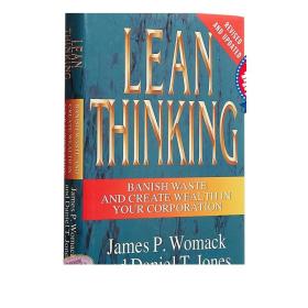 Lean Thinking：Banish Waste and Create Wealth in Your Corporation, Revised and Updated