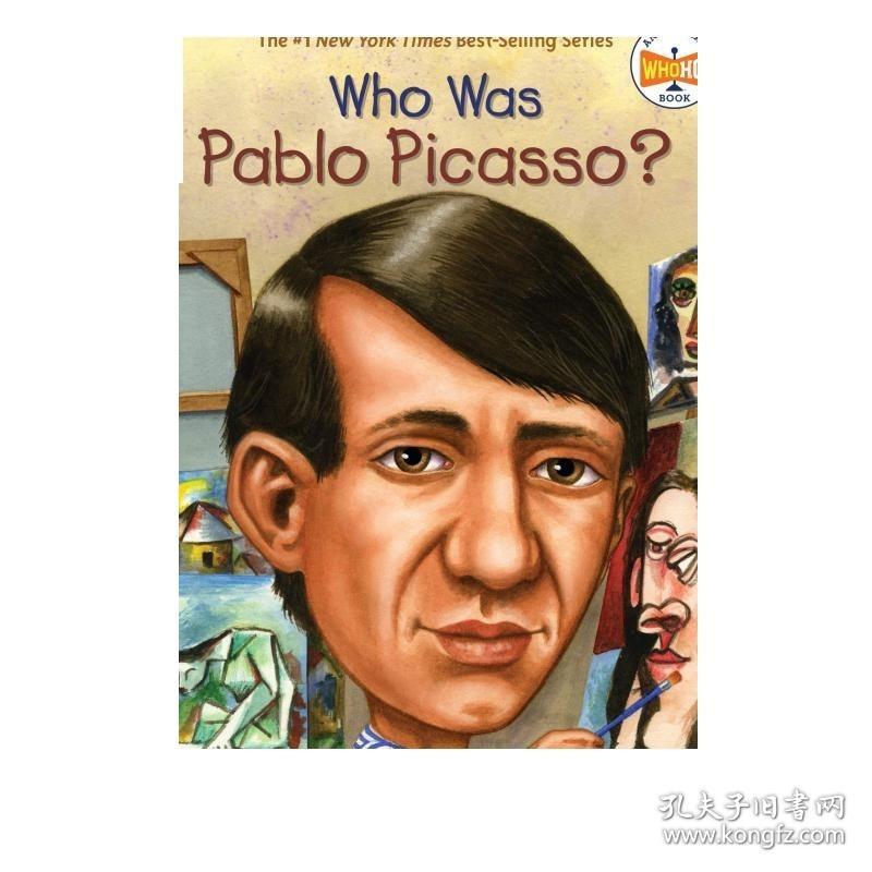 现货 谁是毕加索 Who Was Pablo Picasso 儿童科普文学 章节书 桥梁书 英文原版 7-12岁 Who was系列