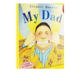 现货 英文原版 My Dad 我的父亲 Anthony Browne 进口儿童读物 童书