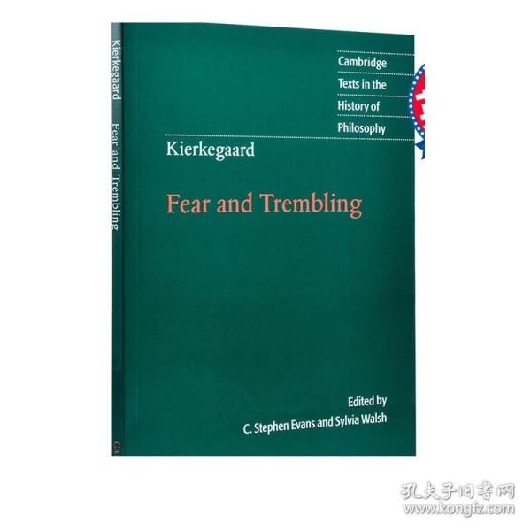 Kierkegaard:FearandTrembling(CambridgeTextsintheHistoryofPhilosophy)