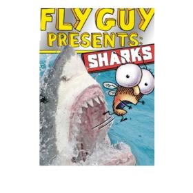 Fly Guy Presents: Sharks (Scholastic Reader, Level 2)  蒼蠅小子科普讀本系列: 鯊魚  