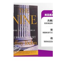 现货 九人:美国高法院风云 英文原版 The Nine: Inside The Secret World of the Supreme Court 纽约时报年度好书 The Time