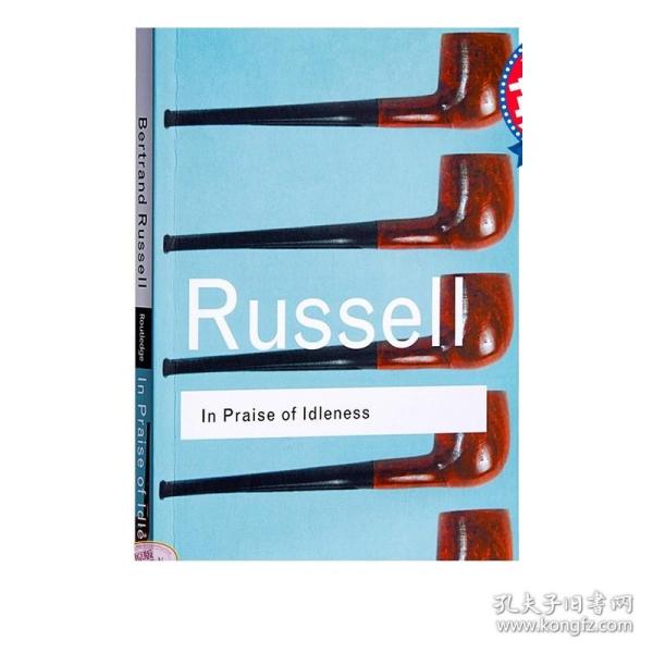 罗素：赋闲礼赞 英文原版 In Praise of Idleness Russell
