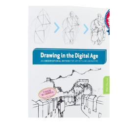 Drawing in the Digital Age：An Observational Method for Artists and Animators