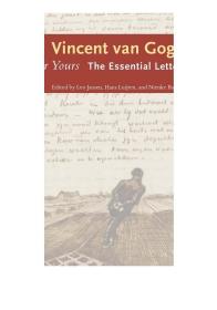 你永远的朋友 进口艺术 EVER YOURS: THE ESSENTIAL LETTERS  Vincent Van Gogh  Yale University Press