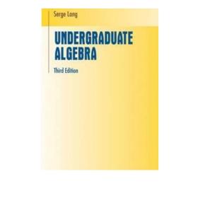 UTM 数学 本科代数 Undergraduate Algebra 英文原版 Serge Lang