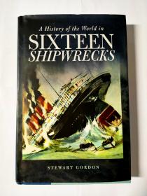 A History of the World in SIXTEEN SHIPWRECKS【国内现货 顺丰包邮】