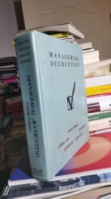 MANAGERIAL ACCOUNTING（Forth Edition）（精）