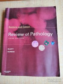 Robbins and Cotran Review of Pathology, 3rd Edition