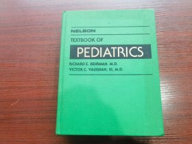 Nelson Textbook of Pediatrics  尼尔森儿科学