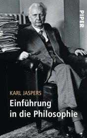 Einführung in die Philosophie，给青年人的哲学十二讲，卡尔·雅斯贝尔斯作品，德语原版
