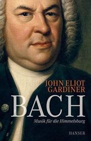 Bach：Music in the Castle of Heaven