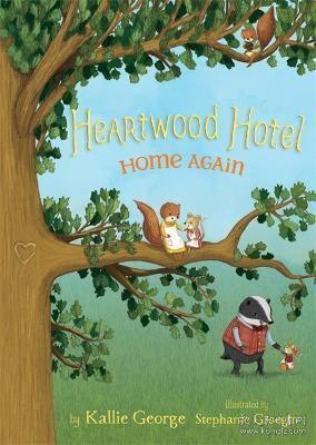 预订 Heartwood Hotel: Home Again 心木旅舍系列：回家的感觉，英文原版