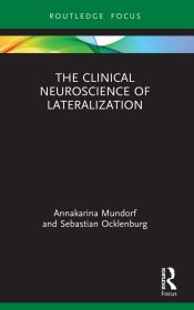 The Clinical Neuroscience of Lateralization，偏侧化的临床神经科学，英文原版