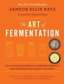 The Art of Fermentation，发酵的艺术，桑多尔•卡茨作品，英文原版