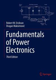 现货 Fundamentals of Power Electronics 电力电子学基础，第3版，英文原版