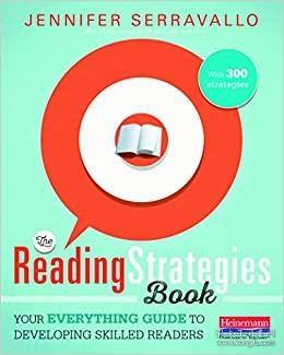 The Reading Strategies Book : Your Everything Guide to Developing Skilled Readers 美国学生阅读技能训练，英文原版