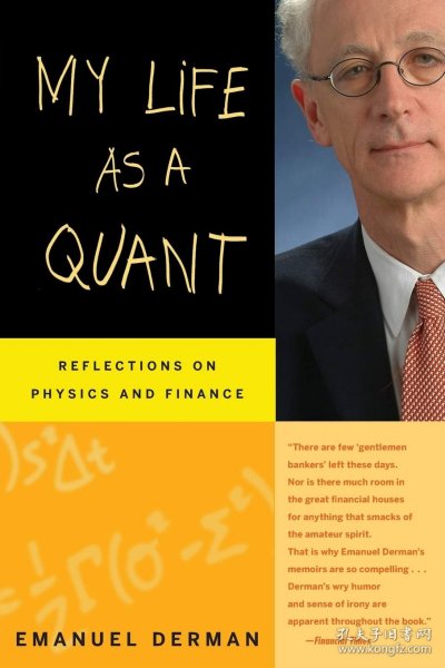 My Life as a Quant：Reflections on Physics and Finance