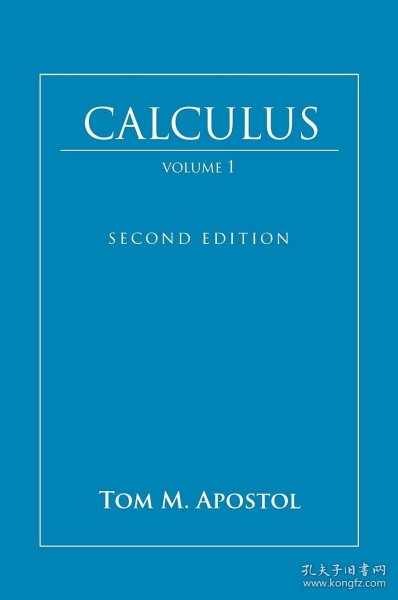 Calculus, Vol. 1：One-Variable Calculus with an Introduction to Linear Algebra (Second Edition) (Volume 1)