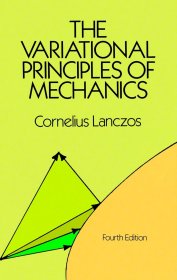 The Variational Principles of Mechanics，力学变分原理，第4版，英文原版