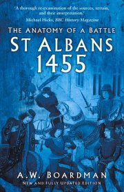 St Albans 1455: The Anatomy of a Battle，英文原版