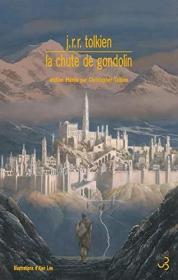 La chute de Gondolin，托尔金作品，法语原版