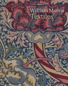 William Morris Textiles，英文原版