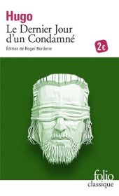 Le Dernier Jour d'un Condamné，维克多·雨果作品，法语原版