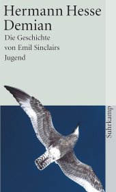 Demian: Die Geschichte von Emil Sinclairs Jugend，德米安：埃米尔·辛克莱的彷徨少年时，诺贝尔文学奖得主、赫尔曼·黑塞作品，德语原版