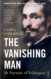 The Vanishing Man: In Pursuit of Velazquez，消失的人：寻找西班牙画家、委拉士贵支，英文原版