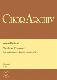 Geistliche Chormusik，德国作曲家、萨缪尔·沙伊特作品，德语原版