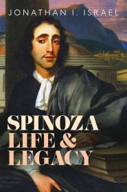 Spinoza：Life and Legacy，荷兰哲学家、斯宾诺莎的故事，英文原版