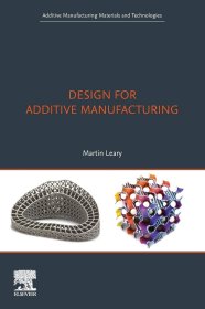 Design for Additive Manufacturing: Tools and Optimization，增材制造设计，英文原版