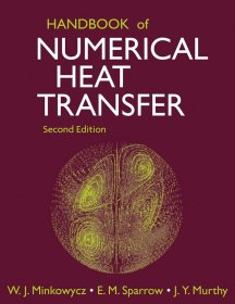 Handbook of Numerical Heat Transfer，数值传热手册，第2版，英文原版