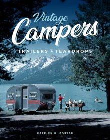 Vintage Campers, Trailers & Teardrops，复古露营车，英文原版