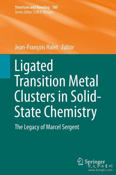 预订 Ligated Transition Metal Clusters in Solid-state Chemistry 固态化学的过渡金属簇，英文原版