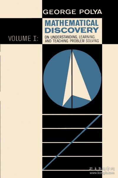 Mathematical Discovery：On Understanding, Learning and Teaching Problem Solving  Combined Edition