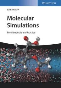 预订 Molecular Simulations: Fundamentals and Practice 分子模拟，英文原版