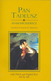 Pan Tadeusz: With Text in Polish and English Side by Side，塔杜施先生，波兰作家、密茨凯维奇作品，英语波兰语版