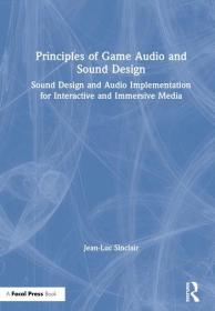 预订 Principles of Game Audio and Sound Design，英文原版