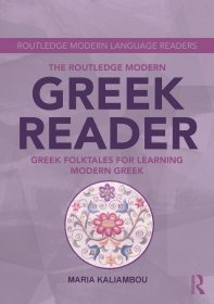 The Routledge Modern Greek Reader: Greek Folktales for Learning Modern Greek，希腊语，英文原版