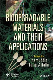 Biodegradable Materials and Their Applications，可生物降解材料及其应用，英文原版
