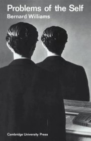Problems of the Self，伯纳德·威廉斯作品，英文原版