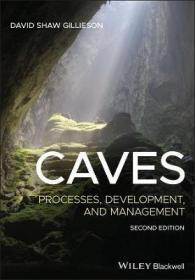 预订 Caves: Processes, Development, and Management 洞穴，第2版，英文原版