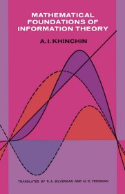 Mathematical Foundations of Information Theory，信息理论的数学基础，数学家、辛钦作品，英文原版