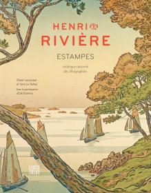 Henri Rivière - Estampes，法国画家、亨利·里维耶，法语原版