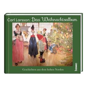 Das Carl-Larsson-Weihnachtsalbum，瑞典画家、卡尔·拉森作品，德语原版