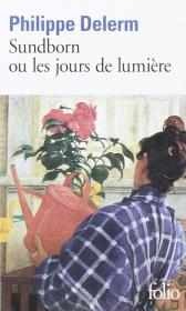 Sundborn ou Les jours de lumière，菲利普·德莱姆作品，法语原版