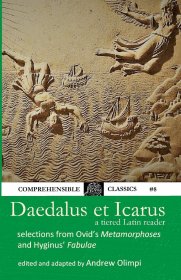 Daedalus et Icarus: A Tiered Latin Reader，代达罗斯与伊卡洛斯：拉丁语分级读本